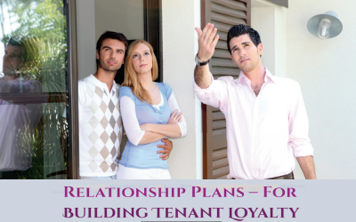 Relationship Plans – For Building Tenant Loyalty